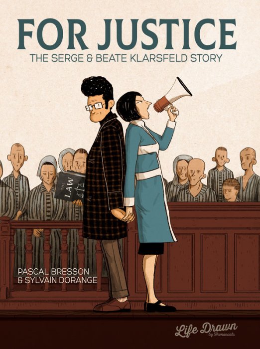 For Justice - The Serge & Beate Klarsfeld Story #1 - GN