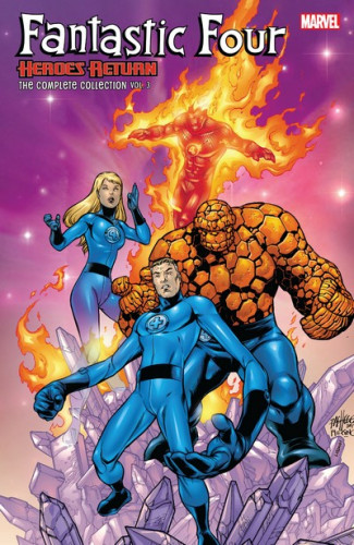 Fantastic Four - Heroes Return - The Complete Collection Vol.3