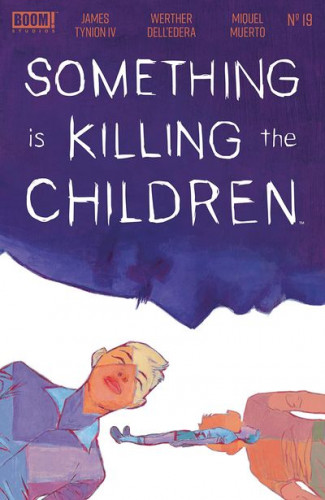 Something is Killing the Children #19