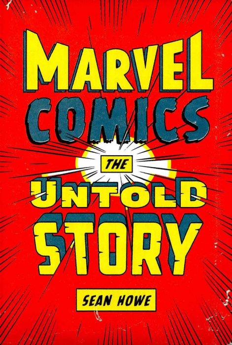 Marvel Comics - The Untold Story #1 - HC