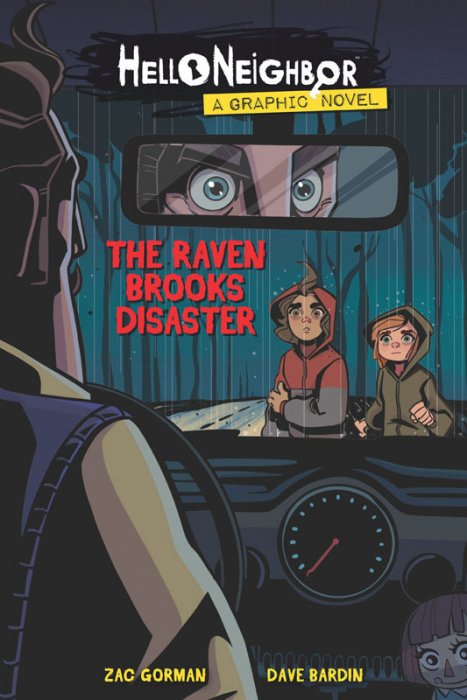 Hello Neighbor #2 - The Raven Brooks Disaster