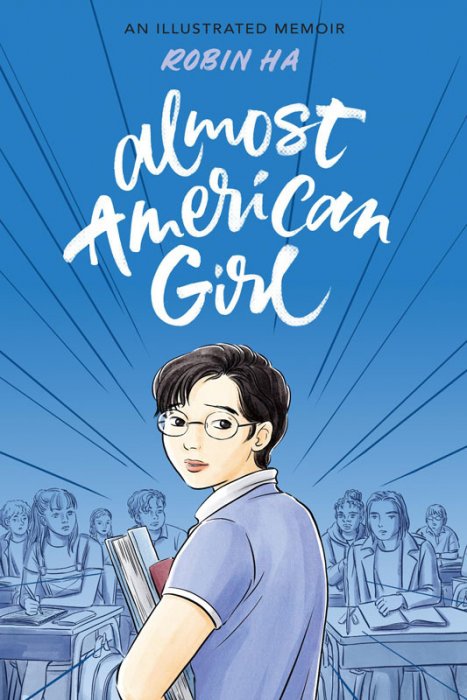Almost American Girl - An Illustrated Memoir #1 - GN