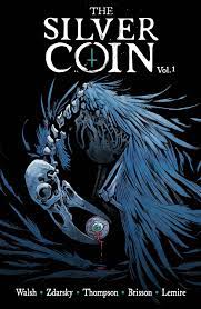 The Silver Coin Vol.1