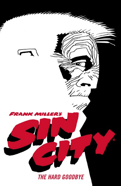 Frank Miller’s Sin City Vol.1 - The Hard Goodbye