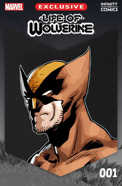 Life of Wolverine - Infinity Comic #1