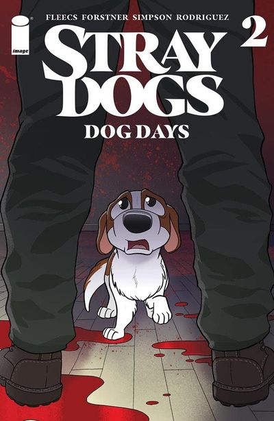 Stray Dogs - Dog Days #2