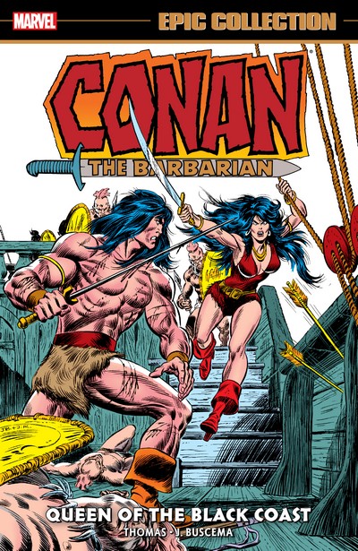 Conan the Barbarian - The Original Marvel Years Epic Collection Vol.4 - Queen of the Black Coast
