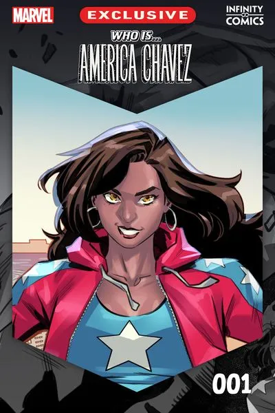 Who Is… America Chavez - Infinity Comic #1