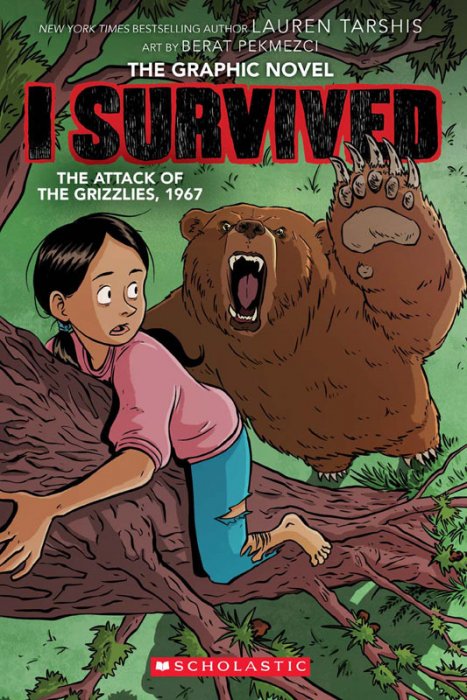 I Survived #5 - I Survived the Attack of the Grizzlies, 1967