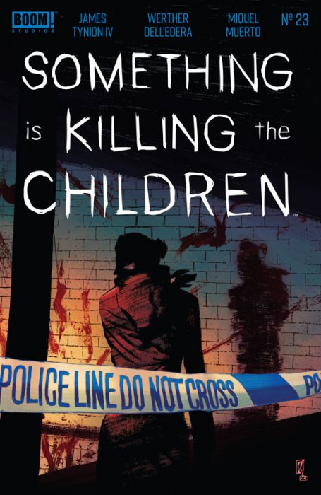 Something is Killing the Children #23