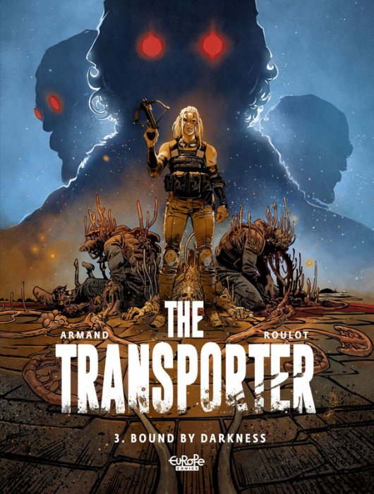The Transporter #3 - Bound by Darkness