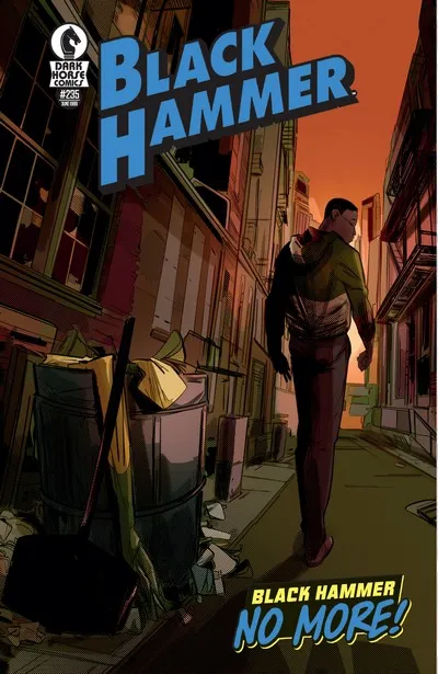 The Last Days of Black Hammer - Chapter #2