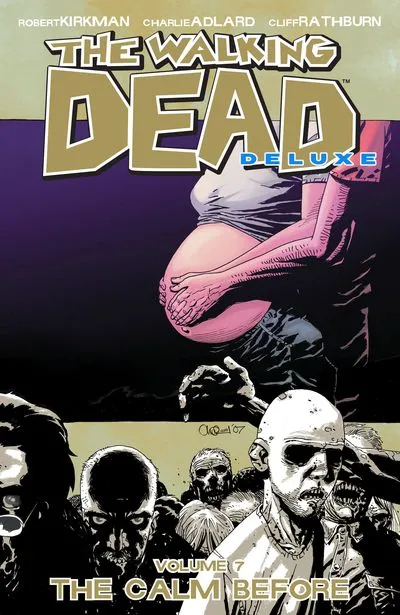The Walking Dead Deluxe Vol.7 - The Calm Before