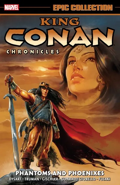 King Conan Chronicles Epic Collection Vol.1 - Phantoms And Phoenixes