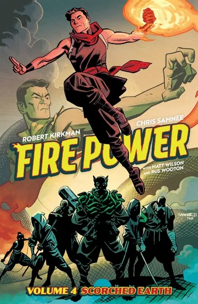 Fire Power by Kirkman and Samnee Vol.4 - Scorched Earth