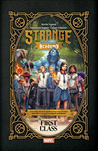Strange Academy - First Class Collection #1  TPB
