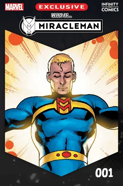 Who Is Miracleman - Infinity Comic #1