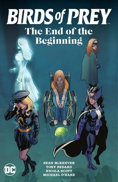 Birds of Prey - The End of the Beginning #1 - TPB