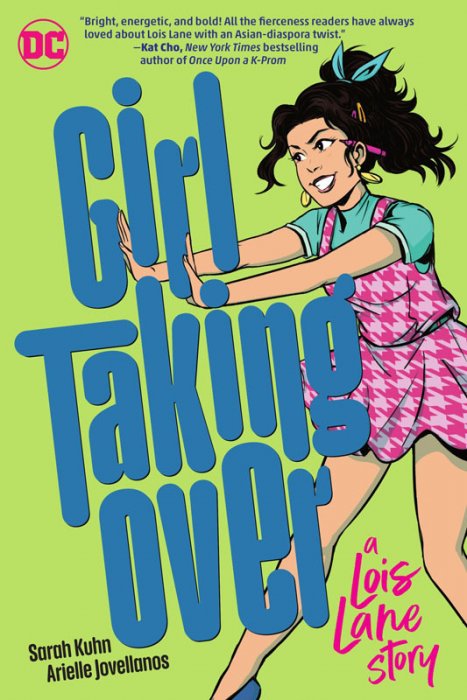 Girl Taking Over - A Lois Lane Story #1