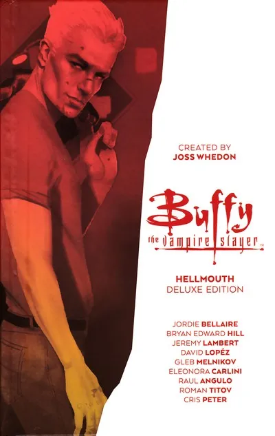 Buffy the Vampire Slayer - Hellmouth - Deluxe Edition #1