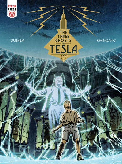 The Three Ghosts of Tesla #1