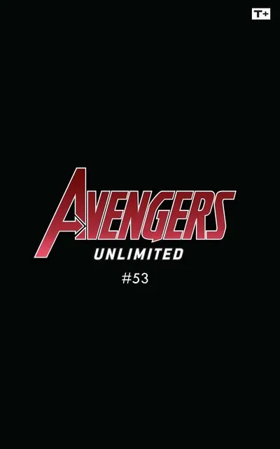 Avengers Unlimited - Infinity Comic #53