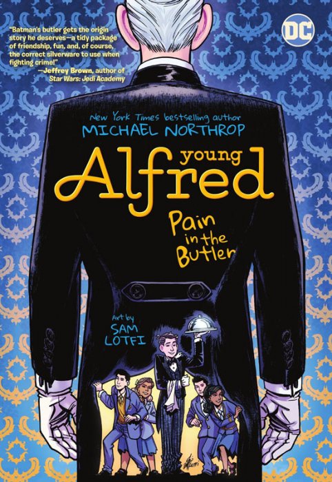 Young Alfred - Pain In The Butler #1