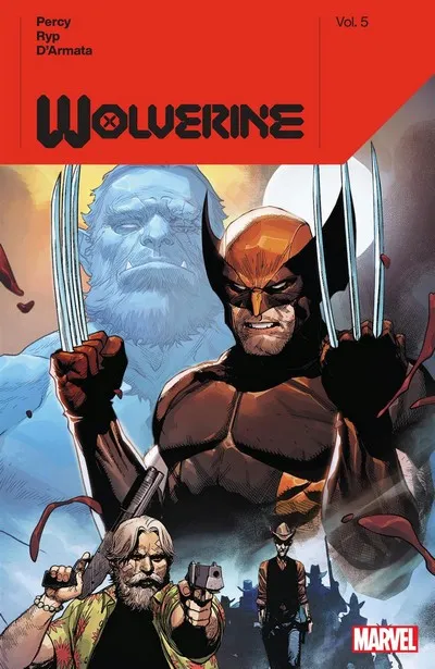 Wolverine by Benjamin Percy Vol.5