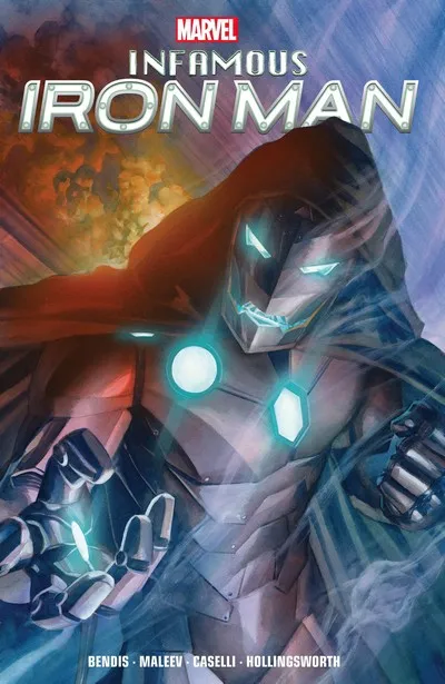 Infamous Iron Man By Bendis And Maleev #1 - TPB