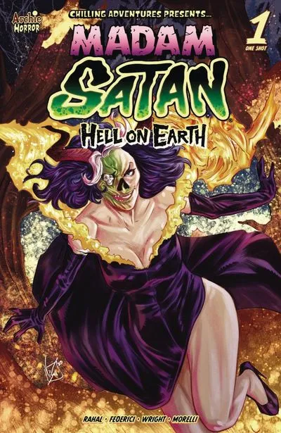 Chilling Adventures Presents… Madam Satan - Hell on Earth #1