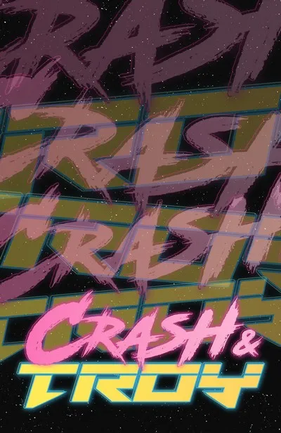 Crash & Troy #1 - TPB