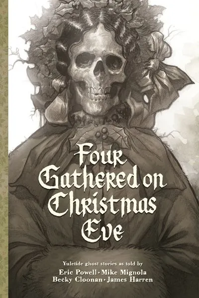 Four Gathered on Christmas Eve #1 - HC
