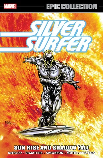 Silver Surfer Epic Collection Vol.14 - Sun Rise and Shadow Fall