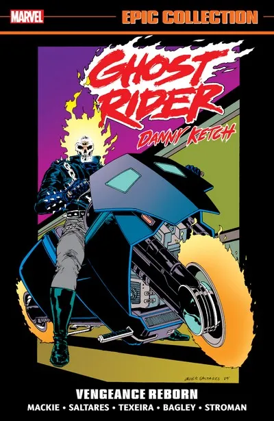 Ghost Rider - Danny Ketch Epic Collection Vol.1 - Vengeance Reborn