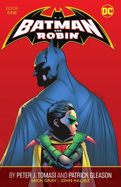 Batman and Robin by Peter J. Tomasi and Patrick Gleason - Book 1