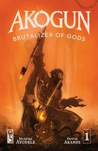 Akogun - Brutalizer of Gods #1