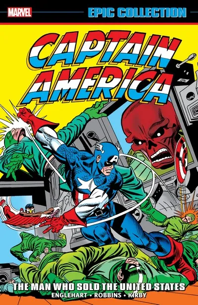 Captain America Epic Collection Vol.6 - The Man Who Sold The United States