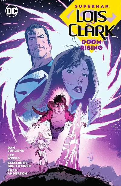 Superman - Lois and Clark - Doom Rising #1 - TPB