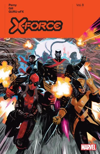 X-Force by Benjamin Percy Vol.8