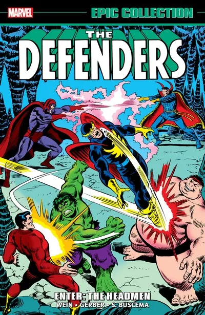 Defenders Epic Collection Vol.2 - Enter - The Headmen
