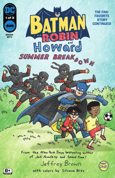 Batman and Robin and Howard - Summer Breakdown #1