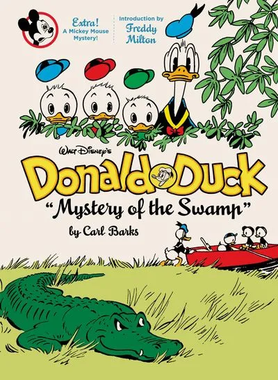 The Complete Carl Barks Disney Library Vol.3 - Donald Duck - ‘Mystery of the Swamp’