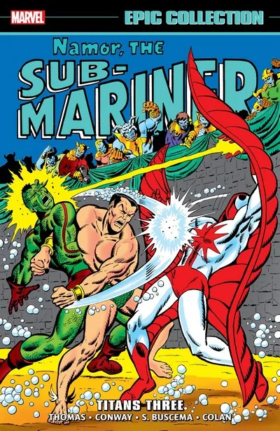 Namor The Sub-Mariner Epic Collection Vol.4 - Titans Three