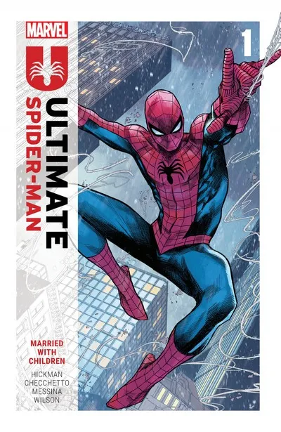 Ultimate Spider-Man by Jonathan Hickman Vol.1 - Married With Children