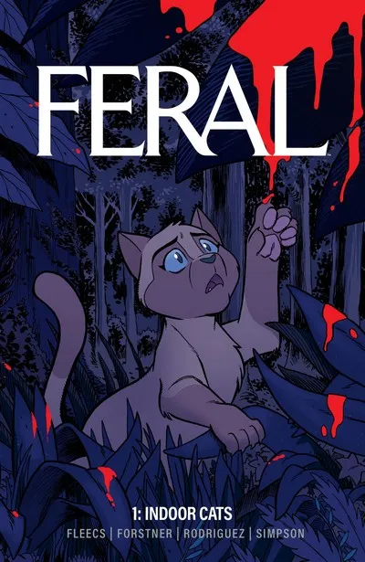 Feral Vol.1 - Indoor Cats