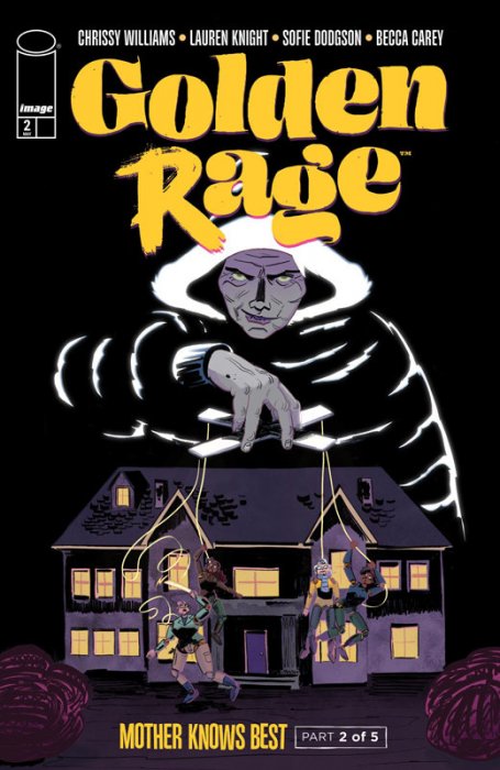 Golden Rage - Mother Knows Best #2