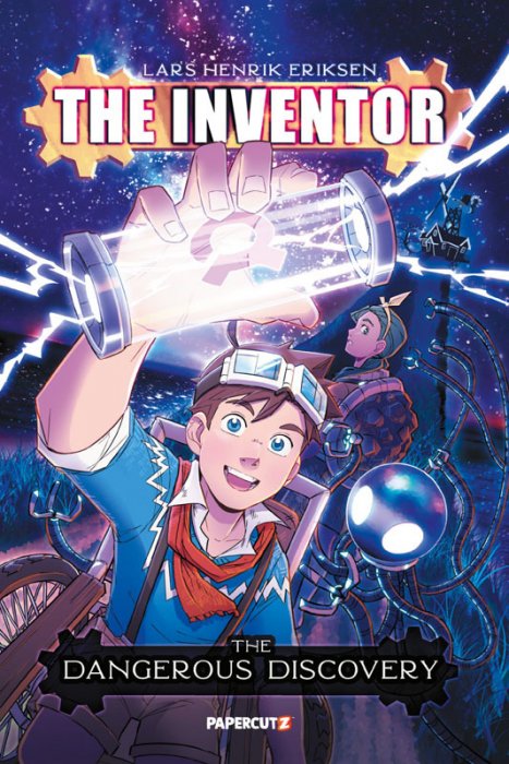 The Inventor Vol.1 - The Dangerous Discovery