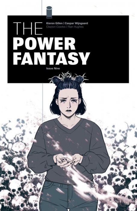The Power Fantasy #9