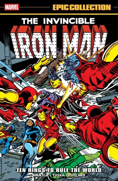 Iron Man Epic Collection Vol.7 - Ten Rings To Rule The World
