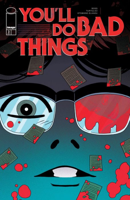 You'll Do Bad Things #3